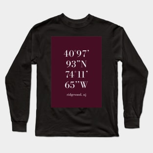 Ridgewood New Jersey Longitude and Latitude Maroon Long Sleeve T-Shirt